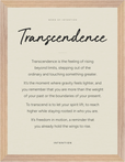 Transcendence Word of Intention Framed print 30x40 cm / 12x16″ Wood frame Linen paper