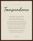 Transcendence Word of Intention Framed print 40x50 cm / 16x20″ Dark wood frame Linen paper