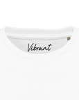 Vibrant - "Never too Late" T-shirt White 2