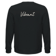 Vibrant - "Never too Late" Sweatshirt Black 2