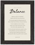 Balance Word of Intention Framed print 13x18 cm / 5x7″ Black frame Linen paper