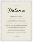 Balance Word of Intention Framed print 30x40 cm / 12x16″ White frame Linen paper