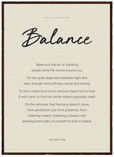 Balance Word of Intention Framed print 50x70 cm / 20x28″ Dark wood frame Linen paper