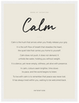 Calm Word of Intention Framed print 30x40 cm / 12x16″ White frame Linen paper