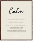Calm Word of Intention Framed print 40x50 cm / 16x20″ Dark wood frame Linen paper
