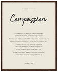 Compassion Word of Intention Framed print 40x50 cm / 16x20″ Dark wood frame Linen paper