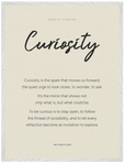 Curiosity Word of Intention Framed print 60x80 cm / 24x32″ White frame Linen paper