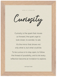 Curiosity Word of Intention Framed print 21x29.7 cm / 8x12" Wood frame Linen paper