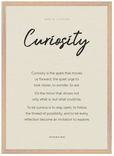 Curiosity Word of Intention Framed print A2 (42 x 59.4 cm) Wood frame Linen paper