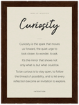 Curiosity Word of Intention Framed print 13x18 cm / 5x7″ Dark wood frame Linen paper