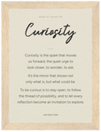 Curiosity Word of Intention Framed print 21x29.7 cm / 8x12" Wood frame Linen paper