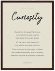 Curiosity Word of Intention Framed print 30x40 cm / 12x16″ Dark wood frame Linen paper