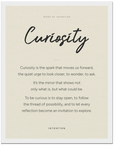 Curiosity Word of Intention Framed print 30x40 cm / 12x16″ White frame Linen paper