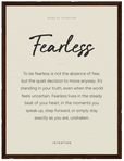 Fearless Word of Intention Framed print 30x40 cm / 12x16″ Dark wood frame Linen paper