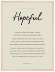 Hopeful Word of Intention Framed print 30x40 cm / 12x16″ Wood frame Linen paper