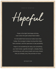 Hopeful Word of Intention Framed print 40x50 cm / 16x20″ Wood frame Carbon paper