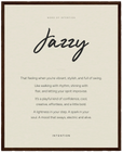 Jazzy Word of Intention Framed print 40x50 cm / 16x20″ Dark wood frame Linen paper