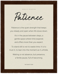 Patience Word of Intention Framed print 60x80 cm / 24x32″ Dark wood frame Linen paper