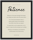 Patience Word of Intention Framed print 40x50 cm / 16x20″ Black frame Linen paper