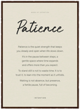 Patience Word of Intention Framed print 50x70 cm / 20x28″ Dark wood frame Linen paper