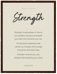 Strength Word of Intention Framed print 30x40 cm / 12x16″ Dark wood frame Linen paper