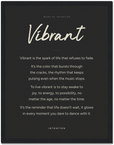 Vibrant Word of Intention Framed print 60x80 cm / 24x32″ Black frame Carbon paper