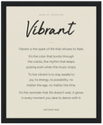 Vibrant Word of Intention Framed print 40x50 cm / 16x20″ Black frame Linen paper