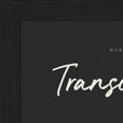 Transcendence Word of Intention Framed print 13x18 cm / 5x7″ Black frame Carbon paper corner detail