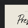 Presence Word of Intention Framed print 13x18 cm / 5x7″ Black frame Linen paper corner detail