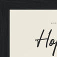 Hopeful Word of Intention Framed print 13x18 cm / 5x7″ Black frame Linen paper corner detail