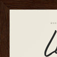 Love Word of Intention Framed print 13x18 cm / 5x7″ Dark wood frame Linen paper corner detail