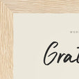 Gratitude Word of Intention Framed print 13x18 cm / 5x7″ Wood frame Linen paper corner detail