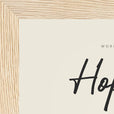Hopeful Word of Intention Framed print 13x18 cm / 5x7″ Wood frame Linen paper corner detail