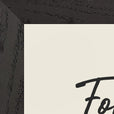 Fortitude Word of Intention Framed print 21x29.7 cm / 8x12" Black frame Linen paper corner detail
