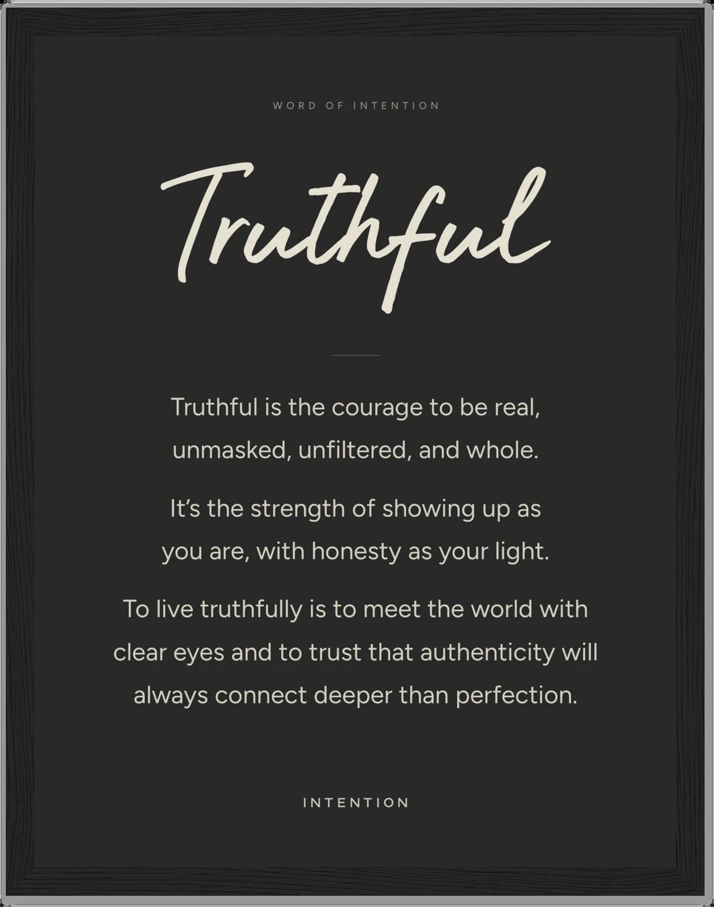 Truthful, Word of Intention