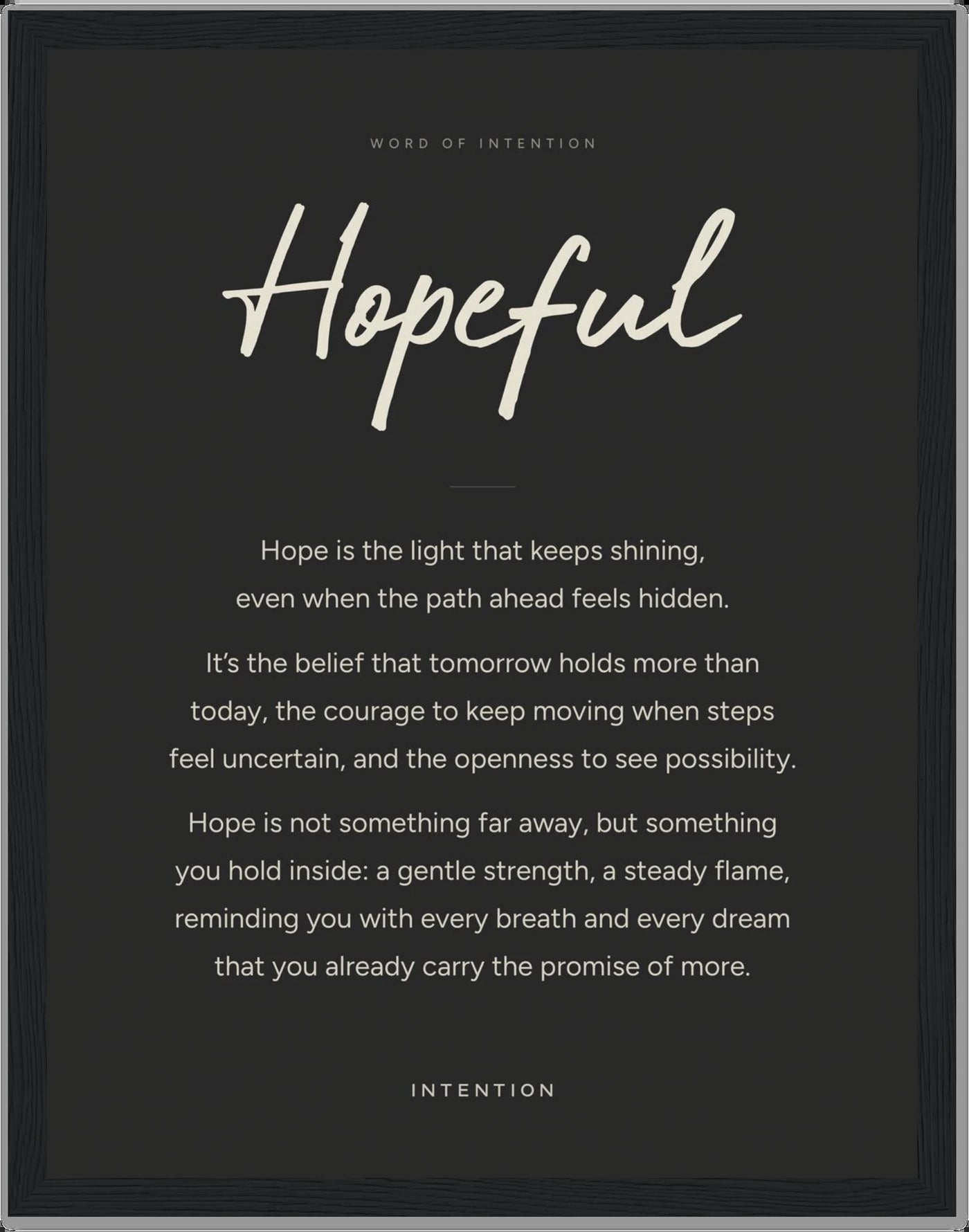 Hopeful, Word of Intention