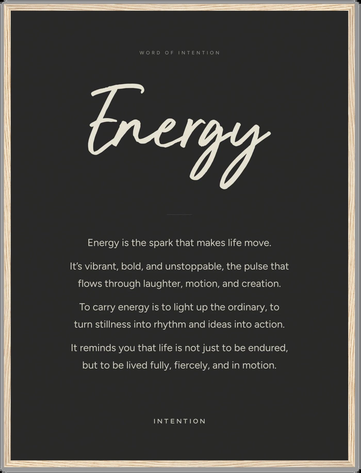 Energy, Word of Intention