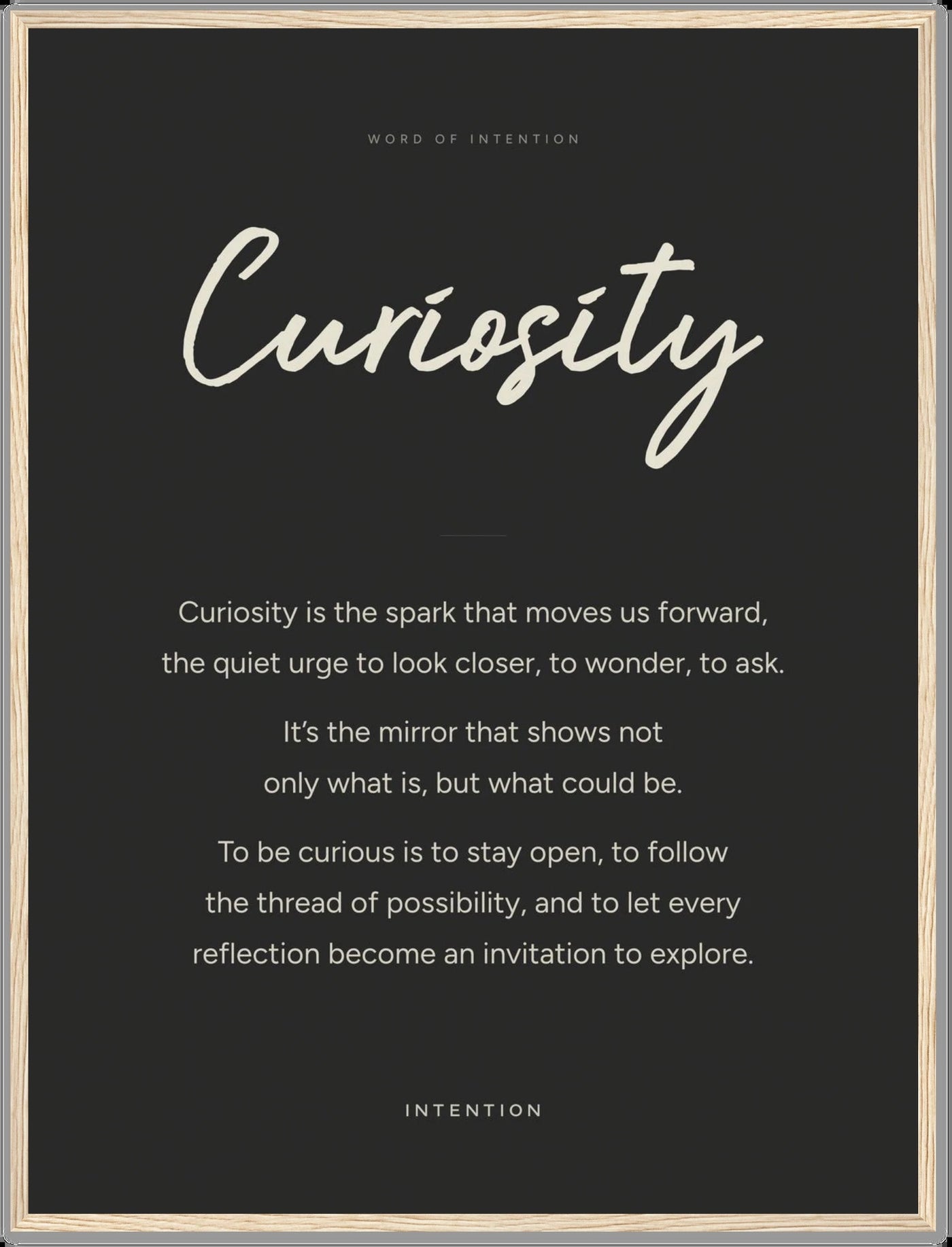 Curiosity, Word of Intention