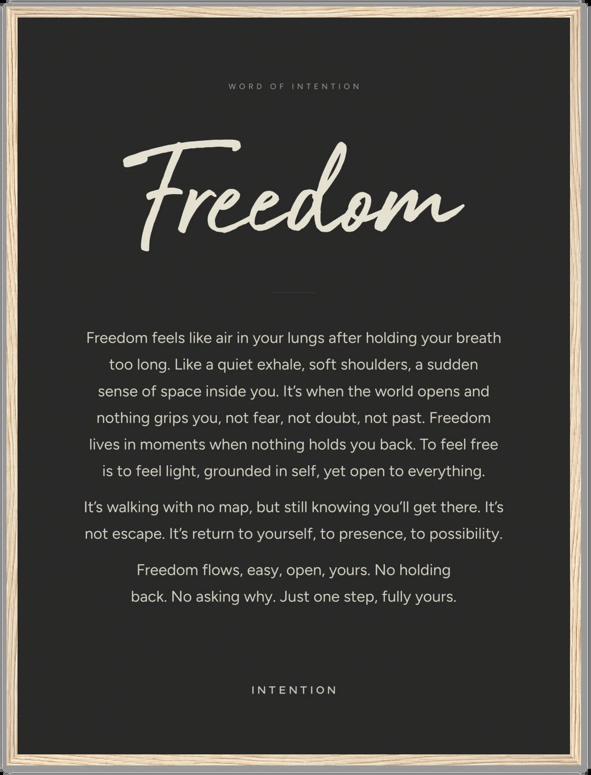 Freedom, Word of Intention