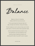 Balance Word of Intention Framed print 60x80 cm / 24x32″ Black frame Linen paper