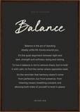 Balance Word of Intention Framed print A2 (42 x 59.4  cm) Dark wood frame Carbon paper