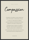 Compassion Word of Intention Framed print A2 (42 x 59.4  cm) Black frame Linen paper