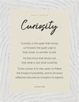 Curiosity Word of Intention Framed print 13x18 cm / 5x7″ White frame Linen paper