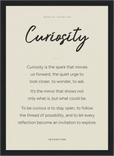 Curiosity Word of Intention Framed print 21x29.7 cm / 8x12" Black frame Linen paper