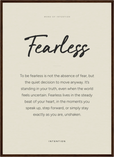 Fearless Word of Intention Framed print 50x70 cm / 20x28″ Dark wood frame Linen paper