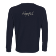 Hopeful - "A Dreamer’s Strength" Long sleeve French Navy 2