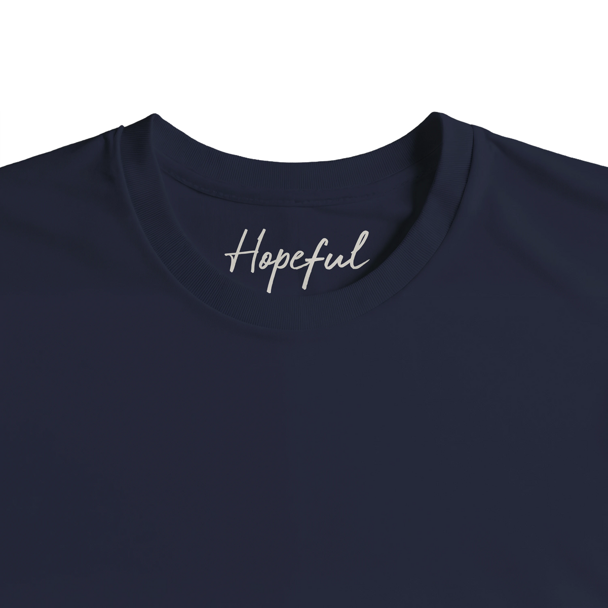 Hopeful - "A Dreamer’s Strength" T-shirt French Navy 2