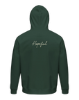 Hopeful - "A Dreamer’s Strength" Hoodie Bottle Green XS 20