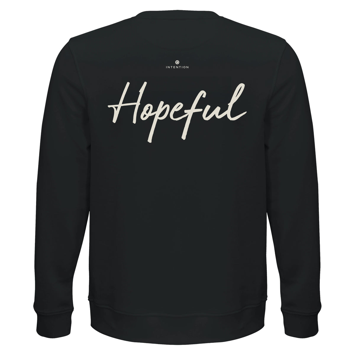Hopeful - "A Dreamer's Strength" Sweatshirt Black 2