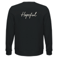 Hopeful - "A Dreamer's Strength" Sweatshirt Black 2
